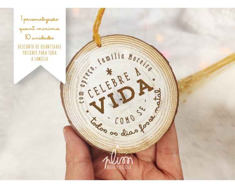 Pendente rodela de madeira com gravação personalizada - Opção de acrescentar embalagem