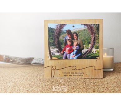 Placa de madeira Pai - coração sem barreira, amor sem fronteira - com fotografia