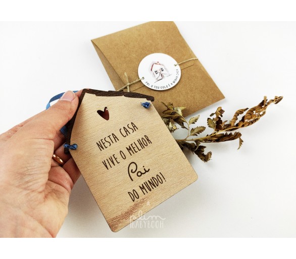 mini placa nesta casa - PAI + embalagem